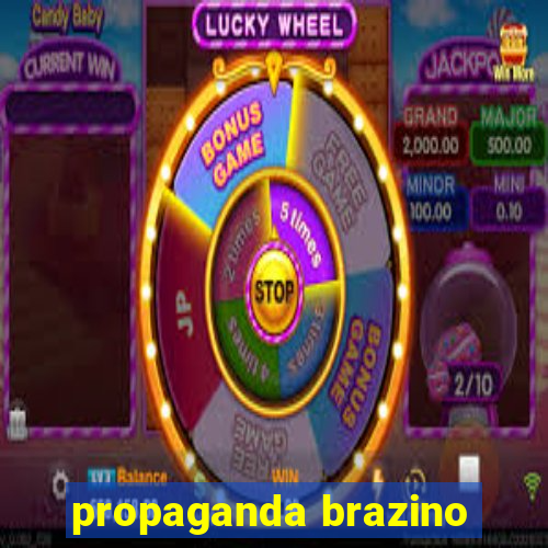 propaganda brazino